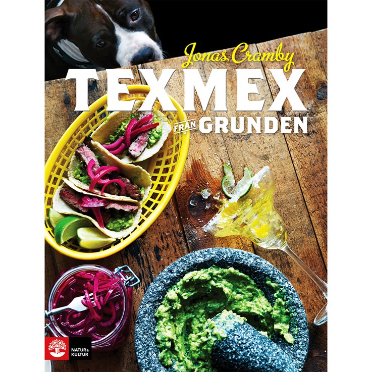 Texmex från grunden